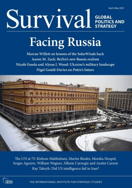 Survival April–May 2021: Facing Russia
