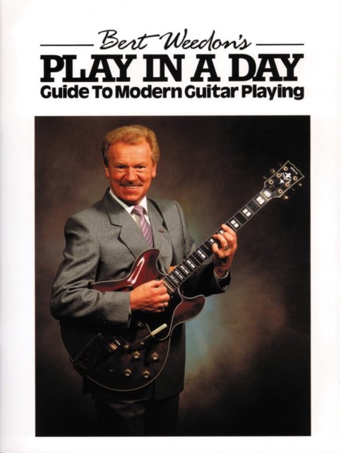 Bert Weedon''s Play In A Day