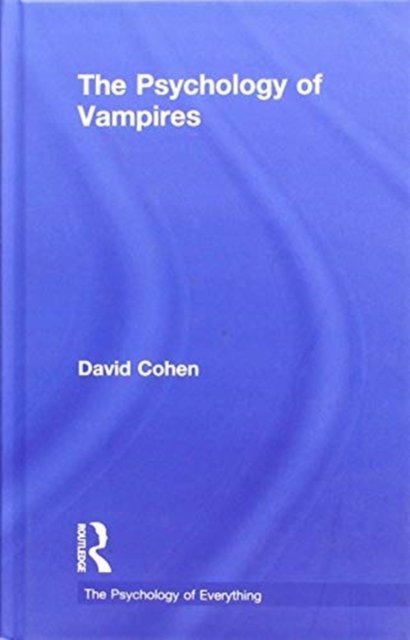 The Psychology of Vampires