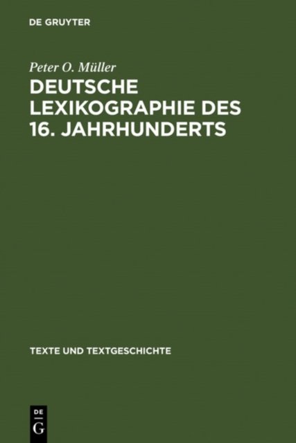 Deutsche Lexikographie Des 16. Jahrhunderts