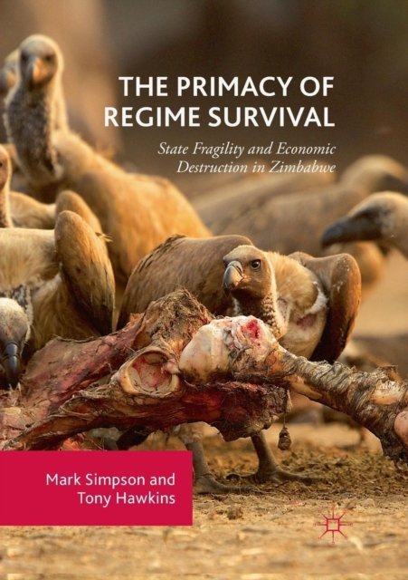 The Primacy of Regime Survival