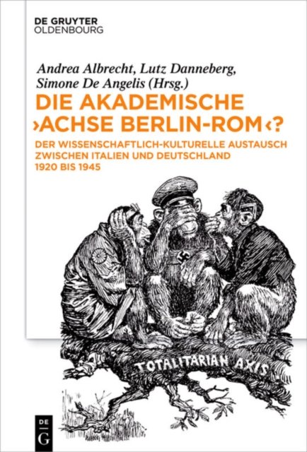 Die akademische "Achse Berlin-Rom"?