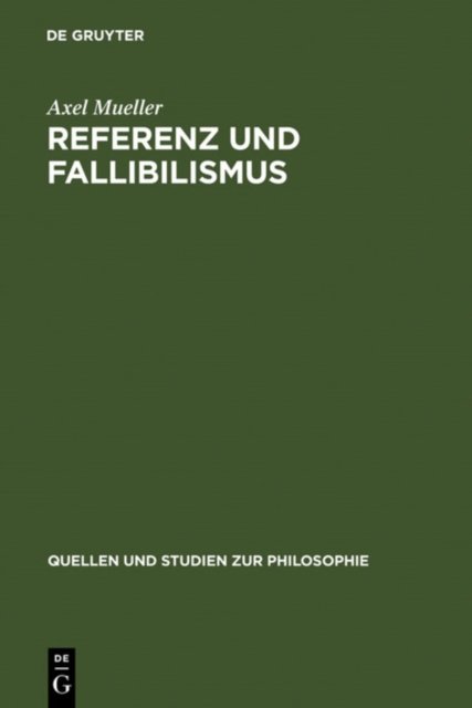 Referenz Und Fallibilismus