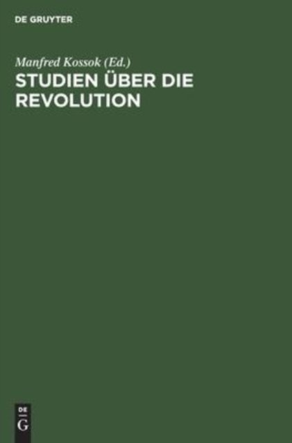 Studien Uber Die Revolution