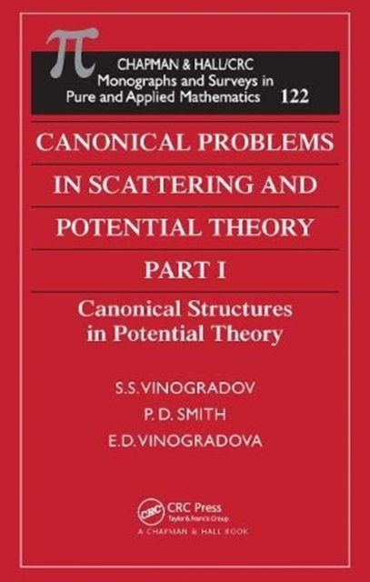 Canonical Problems in Scattering and Potential Theory