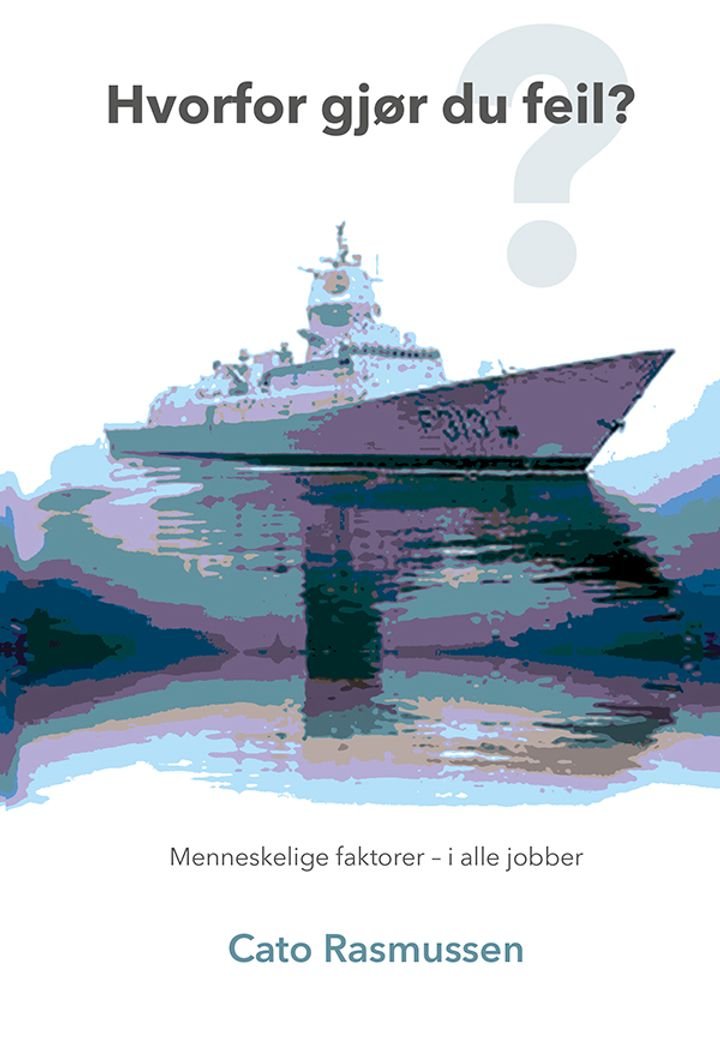 Hvorfor gjør du feil?