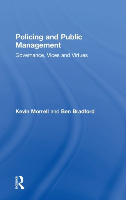 Policing and Public Management