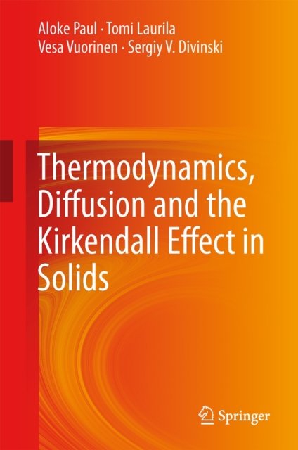 Thermodynamics, Diffusion and the Kirkendall Effect in Solids