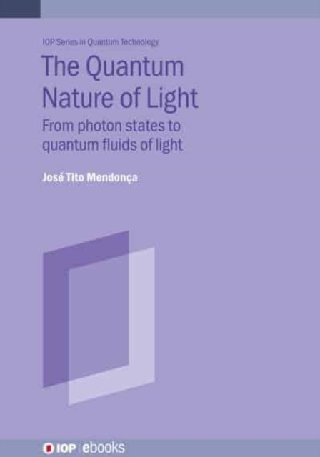 The Quantum Nature of Light