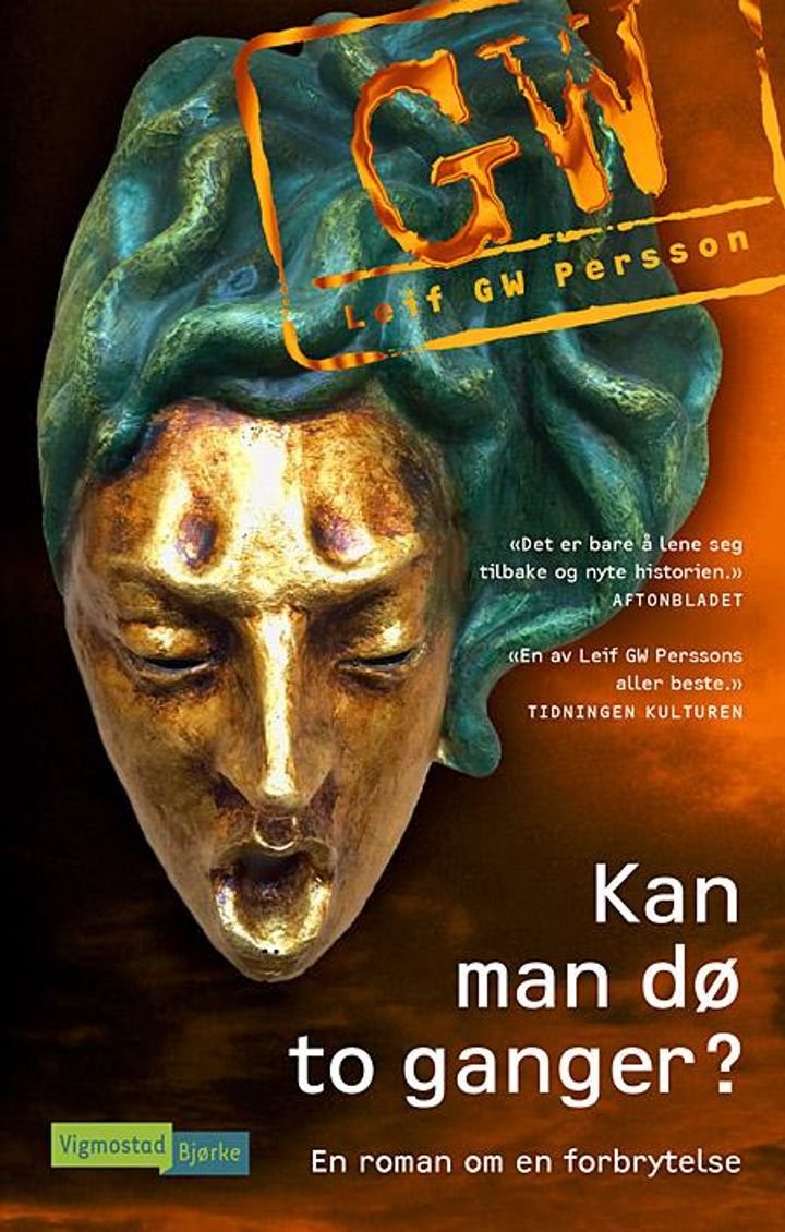 Kan man dø to ganger? - en roman om en forbrytelse
