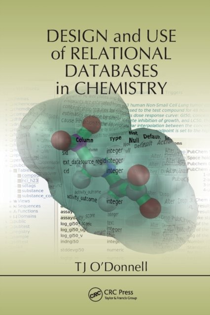 Design and Use of Relational Databases in Chemistry