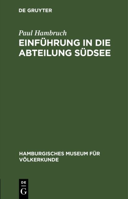 Einfuhrung in Die Abteilung Sudsee