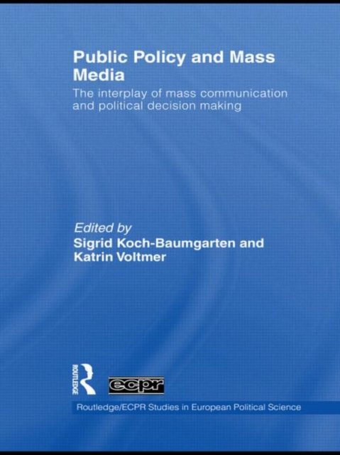 Public Policy and the Mass Media