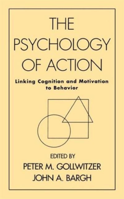 The Psychology of Action
