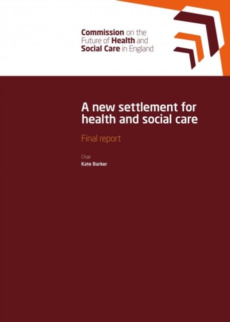 A New Settlement for Health and Social Care