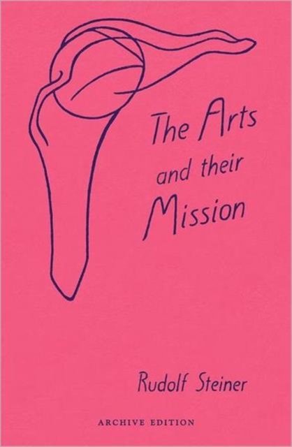 The Arts and Their Mission
