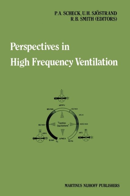 Perspectives in High Frequency Ventilation