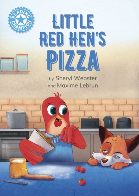 Reading Champion: Little Red Hen''s Pizza