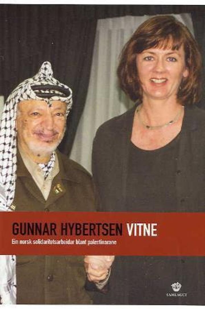Vitne - ein norsk solidaritetsarbeidar blant palestinarane