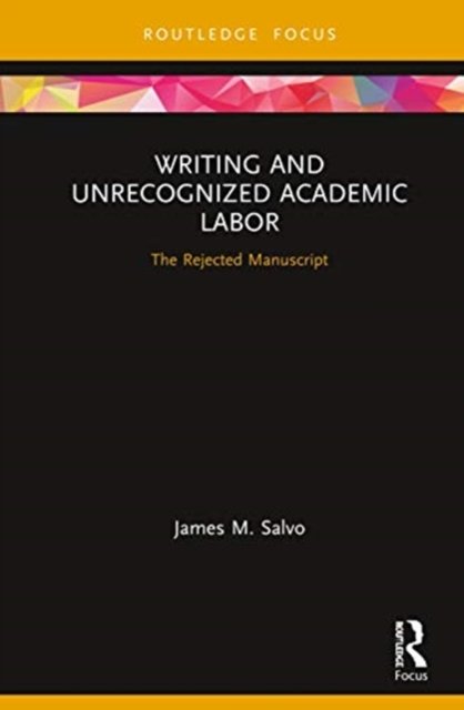 Writing and Unrecognized Academic Labor