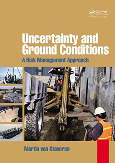 Uncertainty and Ground Conditions