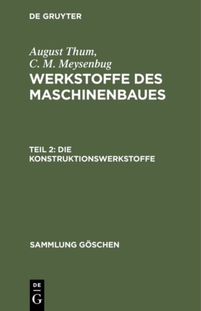 Die Konstruktionswerkstoffe