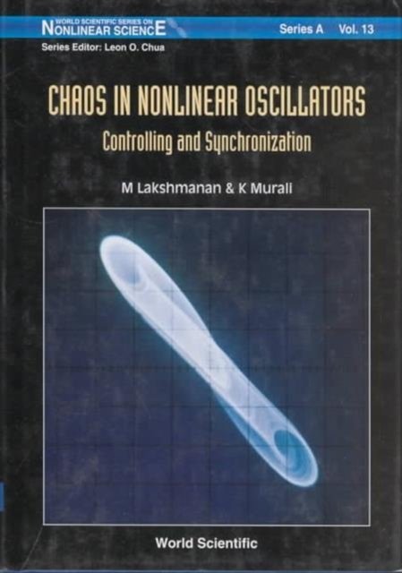 CHAOS IN NONLINEAR OSCILLATORS