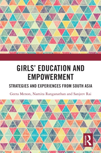 Girls'' Education and Empowerment