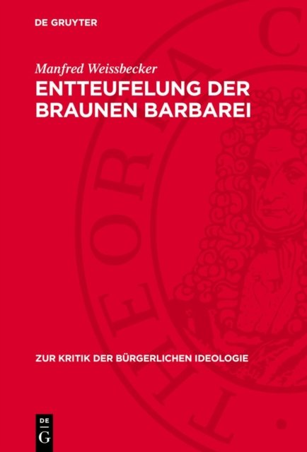 Entteufelung Der Braunen Barbarei