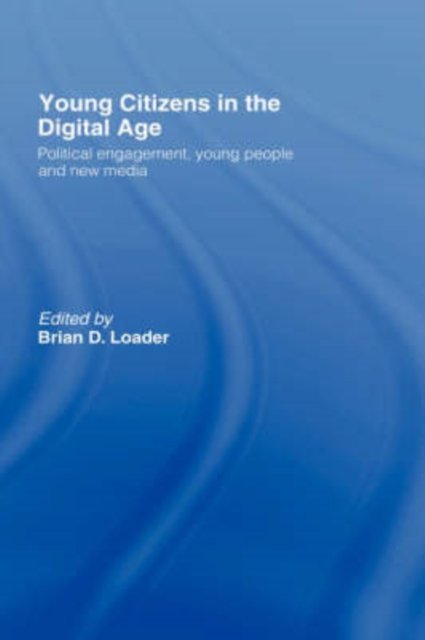 Young Citizens in the Digital Age