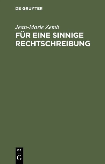 Fur eine sinnige Rechtschreibung