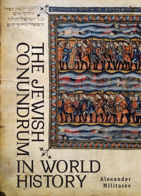 Jewish Conundrum in World History