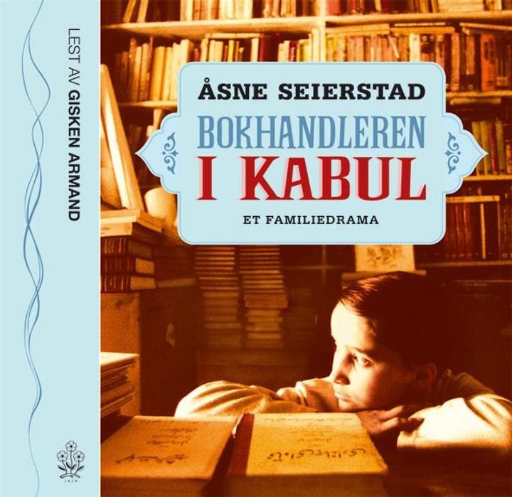 Bokhandleren i Kabul - et familiedrama