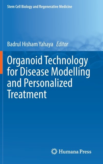 Organoid Technology for Disease Modelling and Personalized Treatment