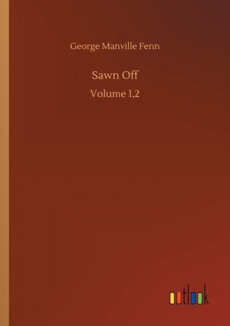 Sawn Off