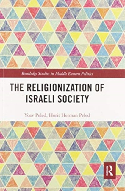 The Religionization of Israeli Society
