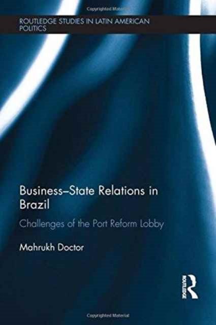 Business-State Relations in Brazil