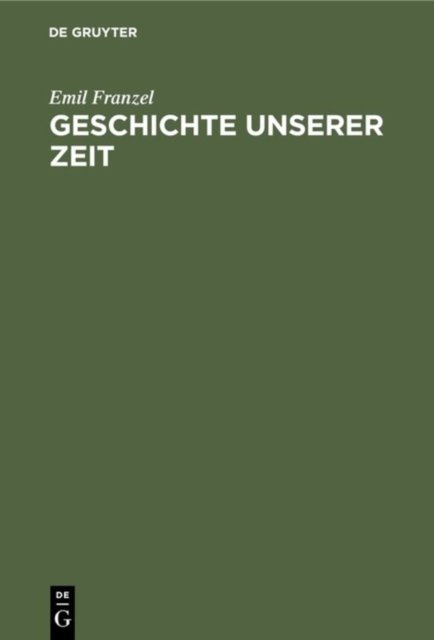 Geschichte Unserer Zeit