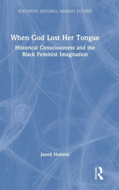 When God Lost Her Tongue