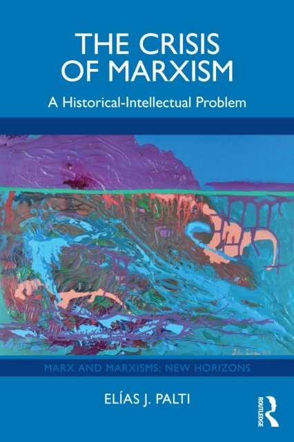 The Crisis of Marxism