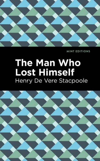 The Man Who Lost Himself