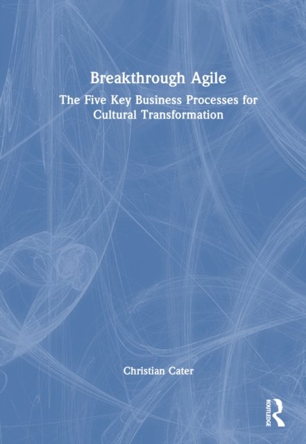 Breakthrough Agile