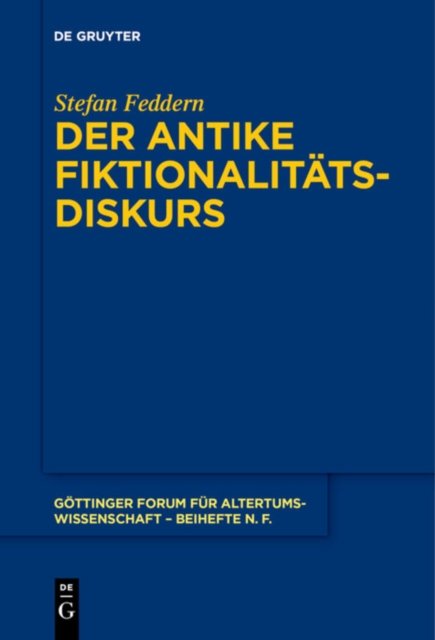 Der antike Fiktionalitatsdiskurs