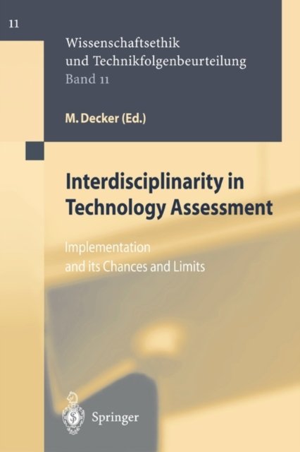 Interdisciplinarity in Technology Assessment