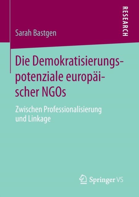 Die Demokratisierungspotenziale europaischer NGOs