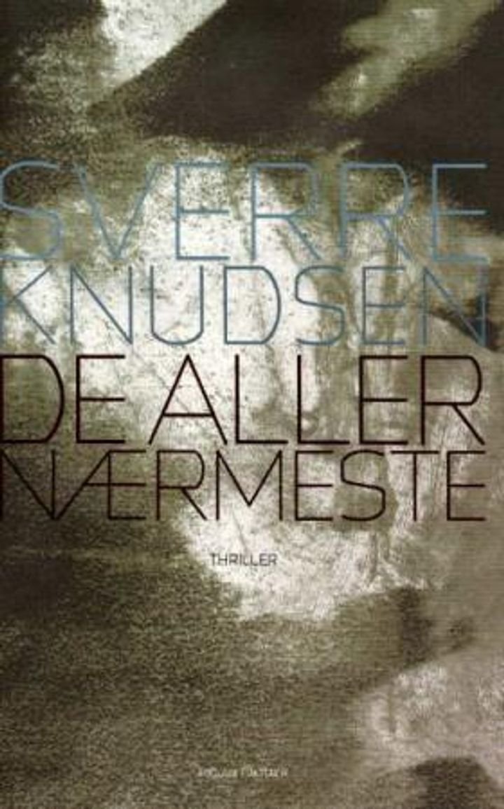 De aller nærmeste - thriller