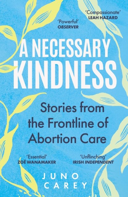 A Necessary Kindness