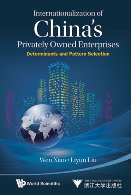 Internationalization of China''s Privately Owned Enterprises