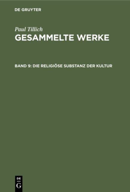 Die Religiose Substanz Der Kultur