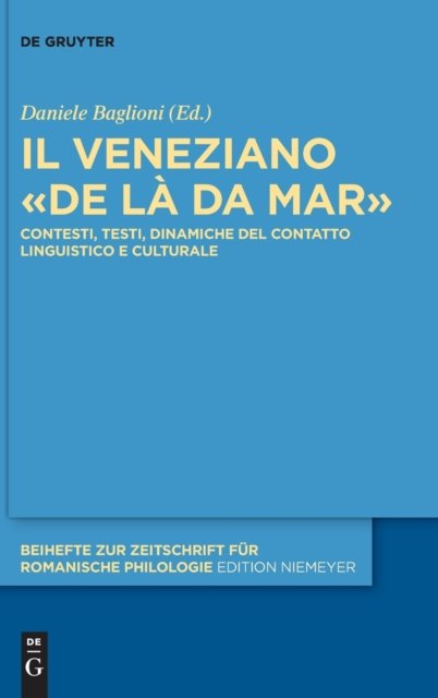 Il veneziano «de la da mar»